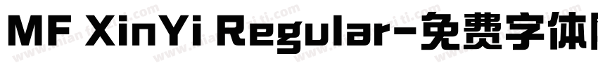 MF XinYi Regular字体转换
